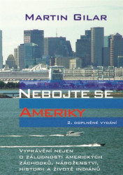 Nebojte se Ameriky (Vyprávění nejen o maršmelou na klacku) - kniha z kategorie Cestopisy z Ameriky