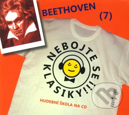 Nebojte se klasiky! (7) - Ludwig van Beethoven