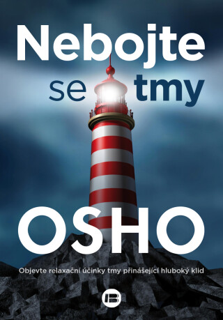 Nebojte se tmy - Objevte relaxační účinky tmy přinášející hluboký klid