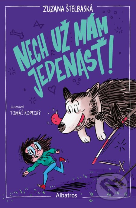 Nech už mám jedenásť!