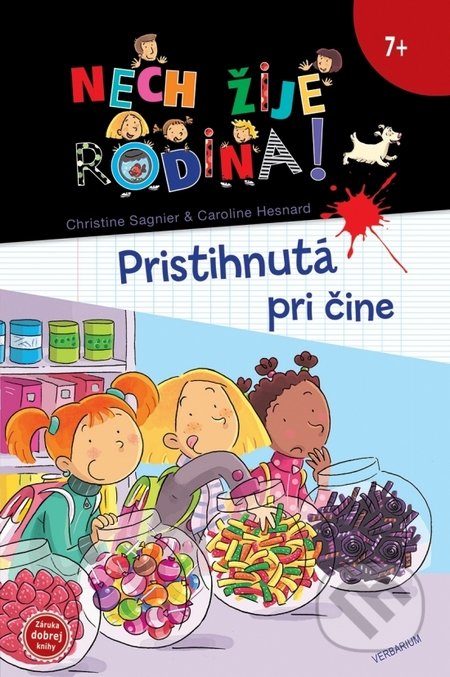 Nech žije rodina 3: Pristihnutá pri čine