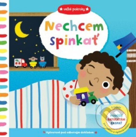 Nechcem spinkať (Veľké pokroky)