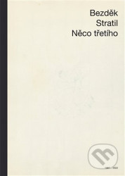 Něco třetího