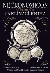 Necronomicon a jeho Zaklínací kniha - kniha z kategorie Magie a okultismus