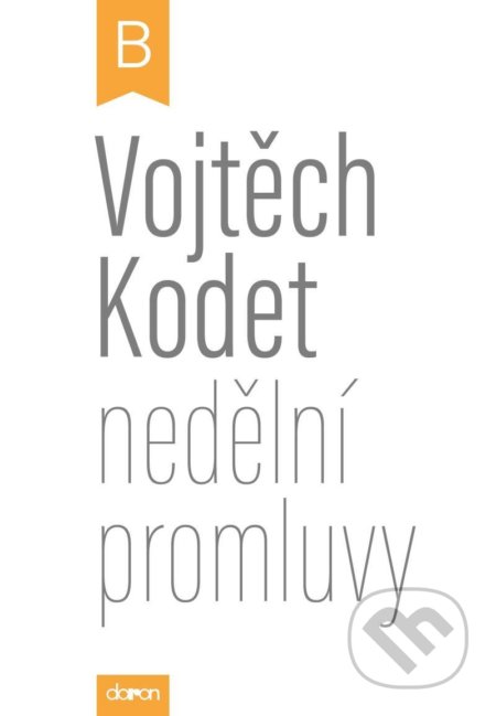 Nedělní promluvy - cyklus B