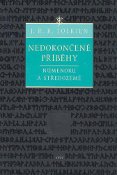 Nedokončené příběhy - J.R.R. Tolkien