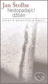 Nedopadající džbán (Úvahy o básnících a poezii)