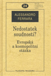 Nedostatek soudnosti? (Evropská a kosmopolitní otázka) - kniha z kategorie Politologie a politika