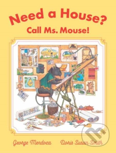 Need a House? Call Ms. Mouse!