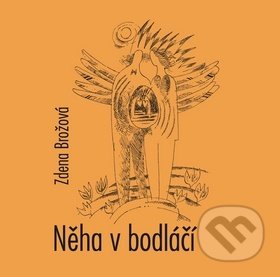 Něha v bodláčí