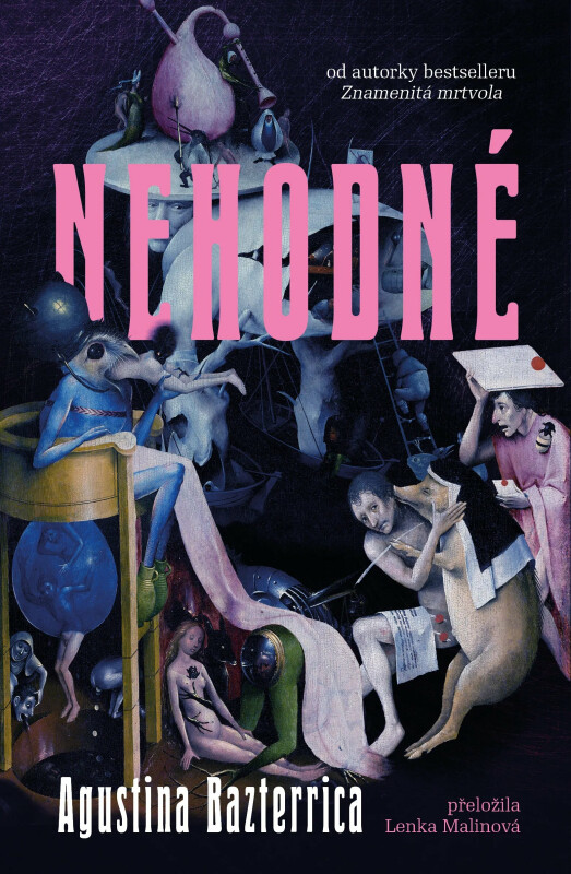 Nehodné - Agustina Bazterrica