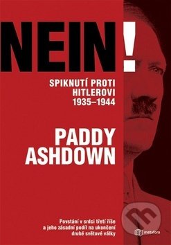 Nein! (Spiknutí proti Hitlerovi 1935-1944)