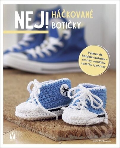Nej! Háčkované botičky (Výbava do každého botníku