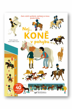 Nej... KONĚ v pohybu