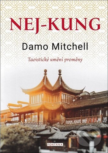 Nej-kung (Taoistické umění proměny)