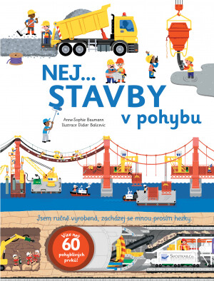 Nej... STAVBY v pohybu  Anne-Sophie Baumann - Anne-Sophie Baumann, Didier Balicevic