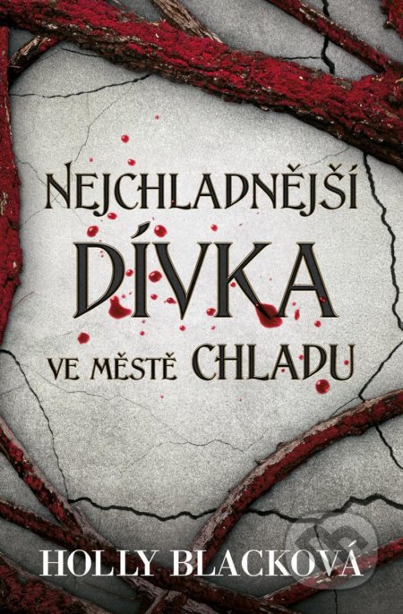 Nejchladnější dívka ve městě chladu