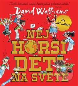 Nejhorší děti na světě