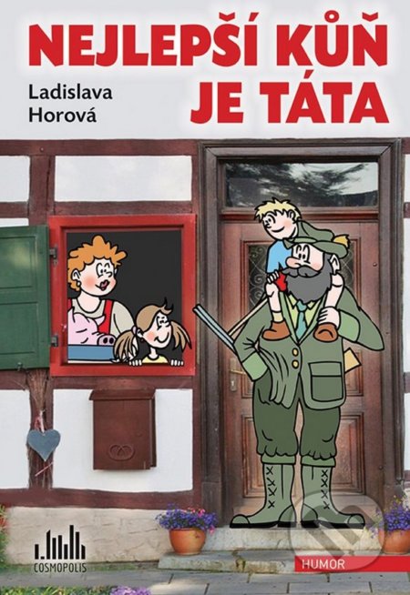 Nejlepší kůň je táta