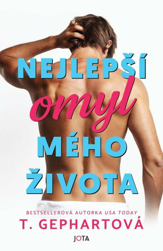 Nejlepší omyl mého života - Gephartová T.