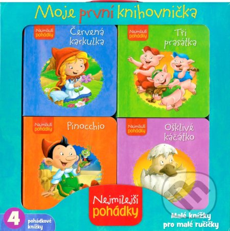 Nejmilejší pohádky: Moje první knihovnička