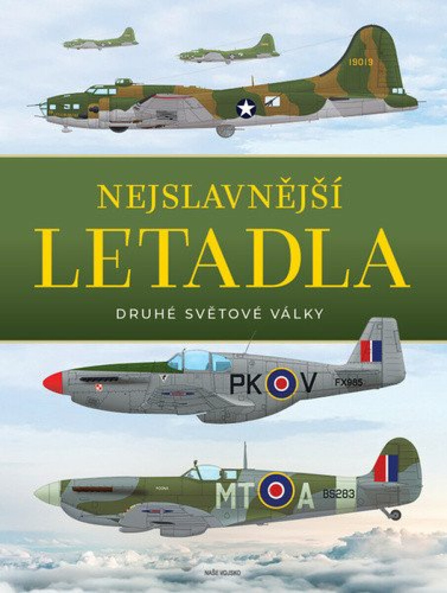 Nejslavnější letadla druhé světové války - A. J. Barker