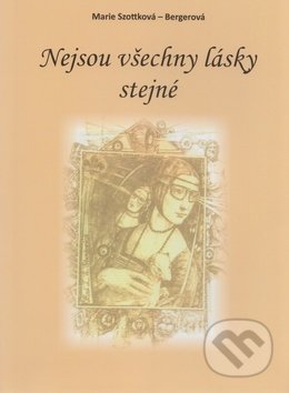 Nejsou všechny lásky stejné