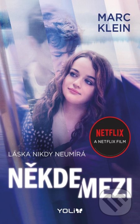 Někde mezi (Láska nikdy neumírá)