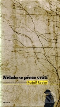 Někdo se přece vrátí