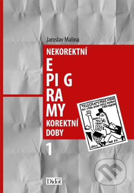 Nekorektní epigramy korektní doby 1