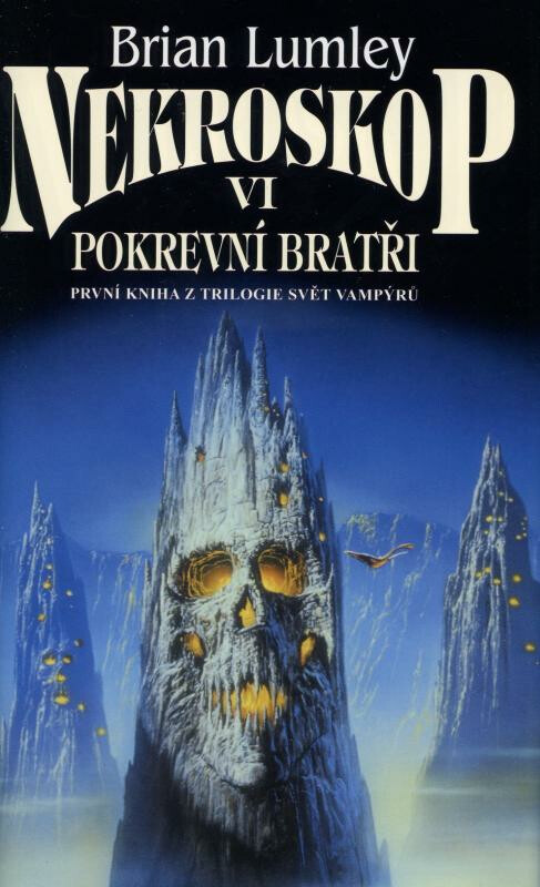 Nekroskop 06 - Pokrevní bratři - Brian Lumley