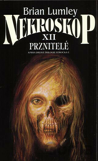 Nekroskop 12 - Prznitelé - Brian Lumley