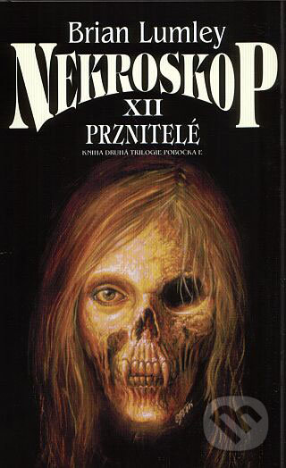 Nekroskop XII - Prznitelé