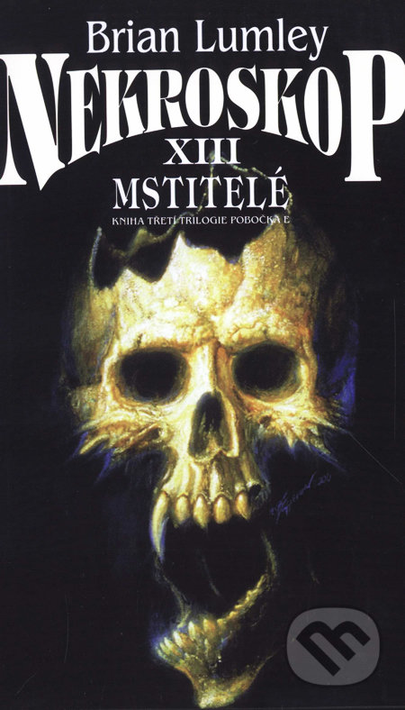 Nekroskop XIII (Mstitelé)