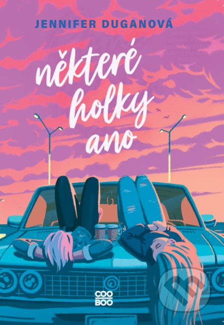 Některé holky ano