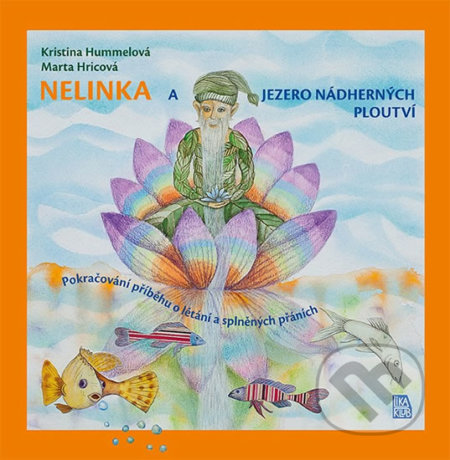 Nelinka a Jezero nádherných ploutví