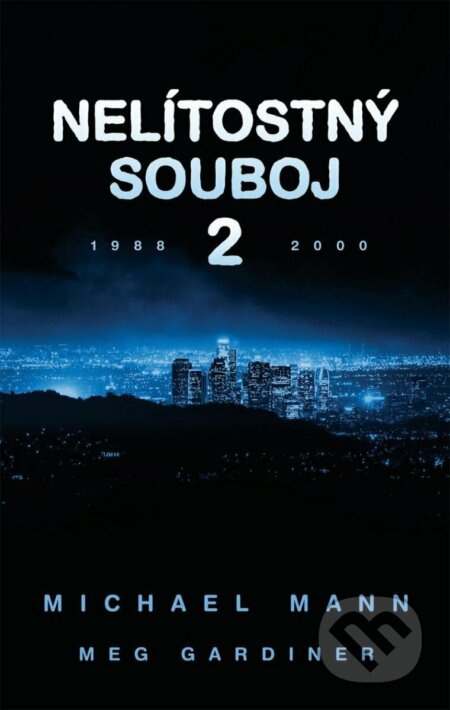 Nelítostný souboj 2