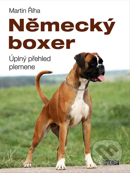 Německý boxer (Úplný přehled plemene)