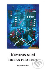 Nemesis není holka pro tebe