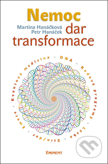 Nemoc - Dar transformace