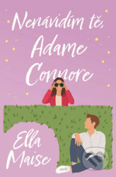 Nenávidím tě, Adame Connore