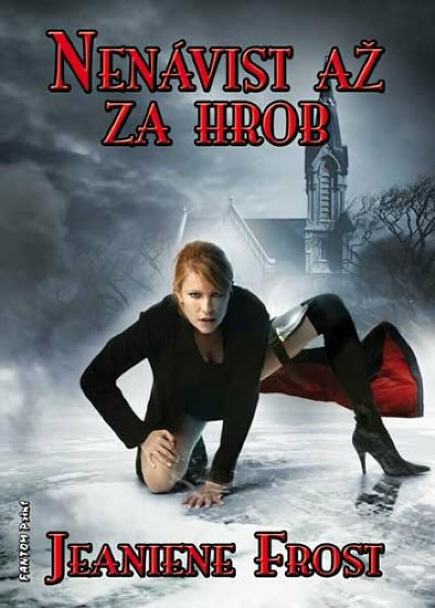 Nenávist až za hrob - Noční lovci 3 - Jeaniene Frost