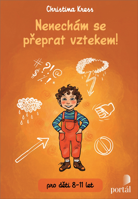 Nenechám se přeprat vztekem! - Christina Kress