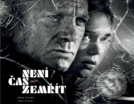 Není čas zemřít (Kniha o filmu) - kniha z kategorie Beletrie