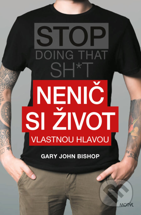 Nenič si život (Vlastnou hlavou)