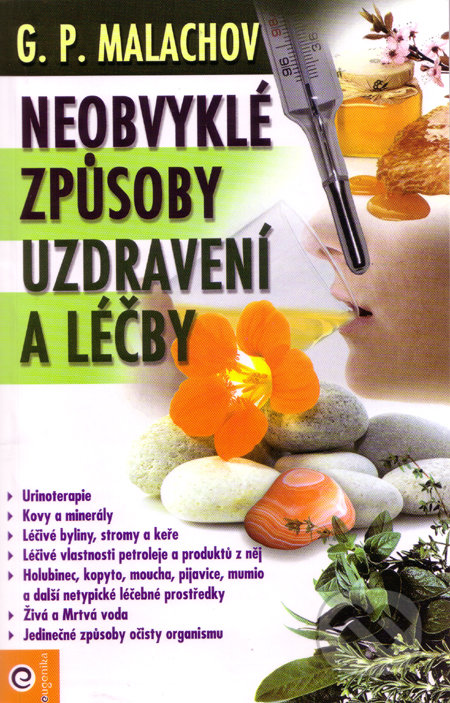 Neobvyklé způsoby uzdravení a léčby