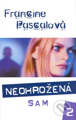 Neohrožená 2: Sam