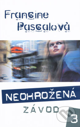 Neohrožená 3: Závod