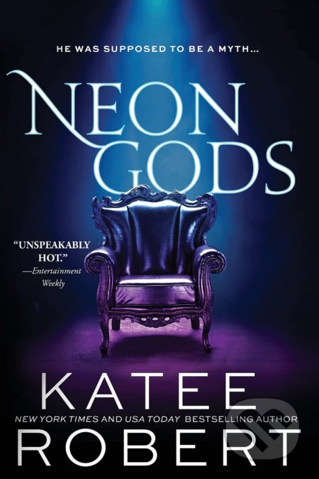 Neon Gods (He was supposed to be a myth...)