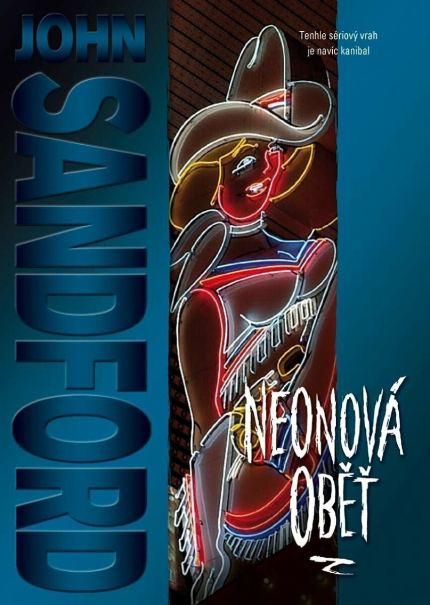 Neonová oběť - John Sandford